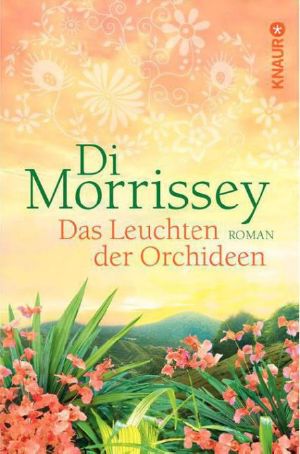 [Australiensaga 00] • Das Leuchten der Orchideen